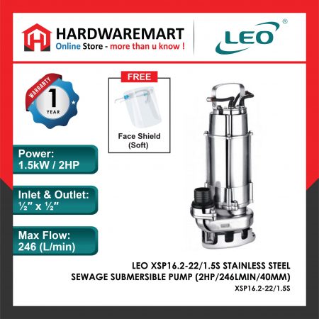 LEO XSP16.2-22/1.5S STAINLESS STEEL SEWAGE SUBMERSIBLE PUMP Pam Air Kumbahan [1 PHASE] (2HP/246LMIN/40MM)