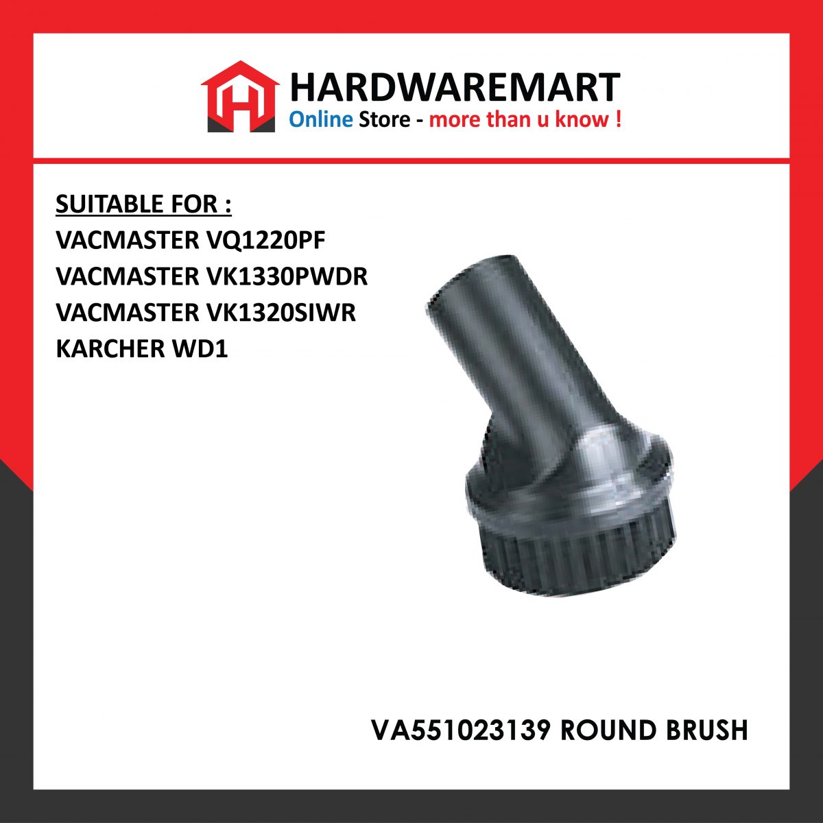 VACUUM CLEANER ROUND BRUSH 551023139 {FOR WD1 & VACMASTER} HardwareMart
