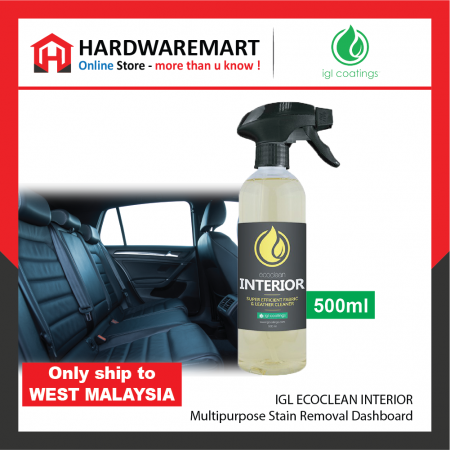 IGL Ecoclean Car Interior 500ml Cleaner Fabric Leather Seat Cushion Cover Multipurpose Stain Removal Dashboard 皮革地毯内饰除渍